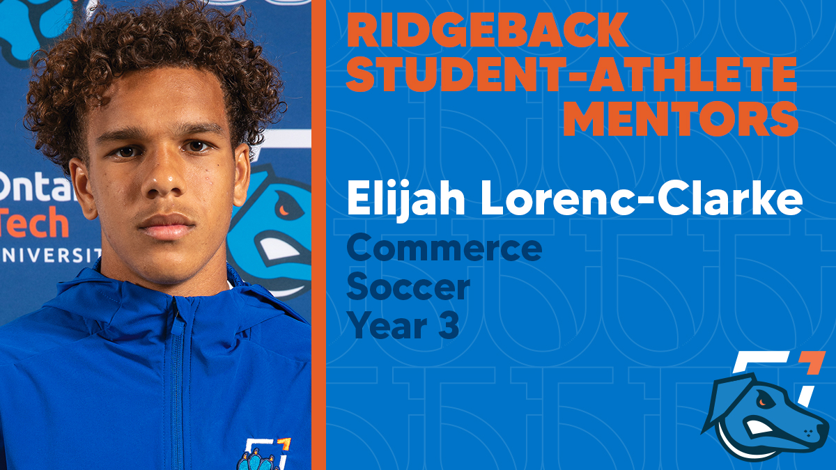Today we are featuring members of our  programs that are part of the Ridgeback Student-Athlete Mentors program.We start with third-year men's player Elijah Lorenc-Clarke.