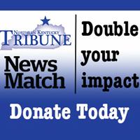 kyforward's tweet image. Northern Kentucky Tribune needs your support, donate today and double your impact! conta.cc/3gxeOTy