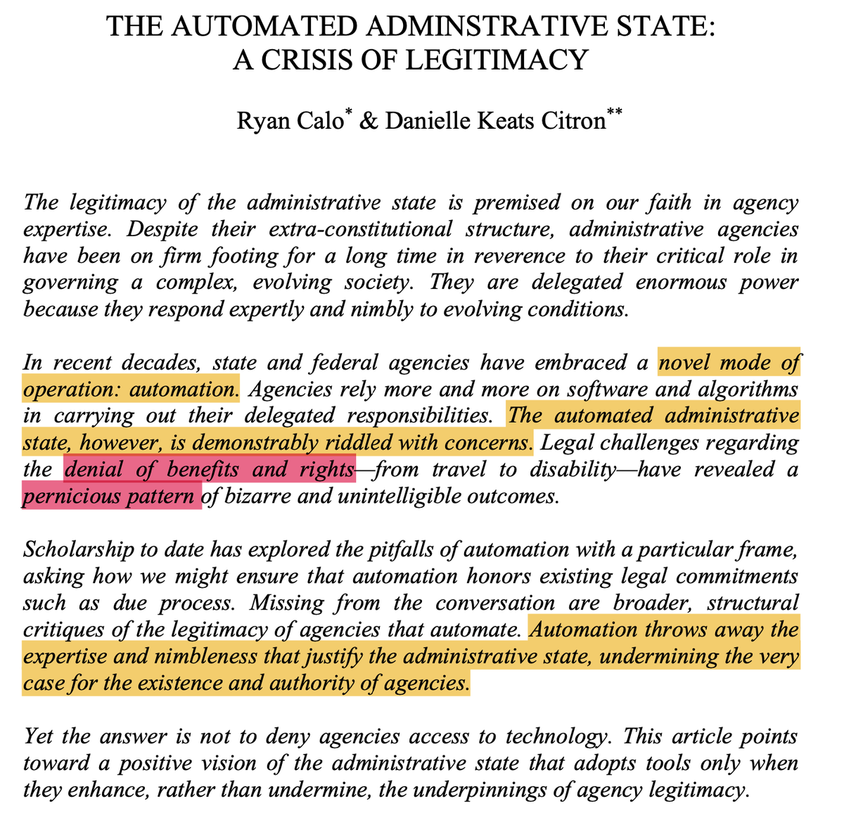 2/ R. Calo  @rcalo & D. Citron  @daniellecitron “The Automated Administrative State: A Crisis of Legitimacy” (March 9, 2020). Emory Law Journal, Forthcoming.  SSRN:  https://ssrn.com/abstract=3553590