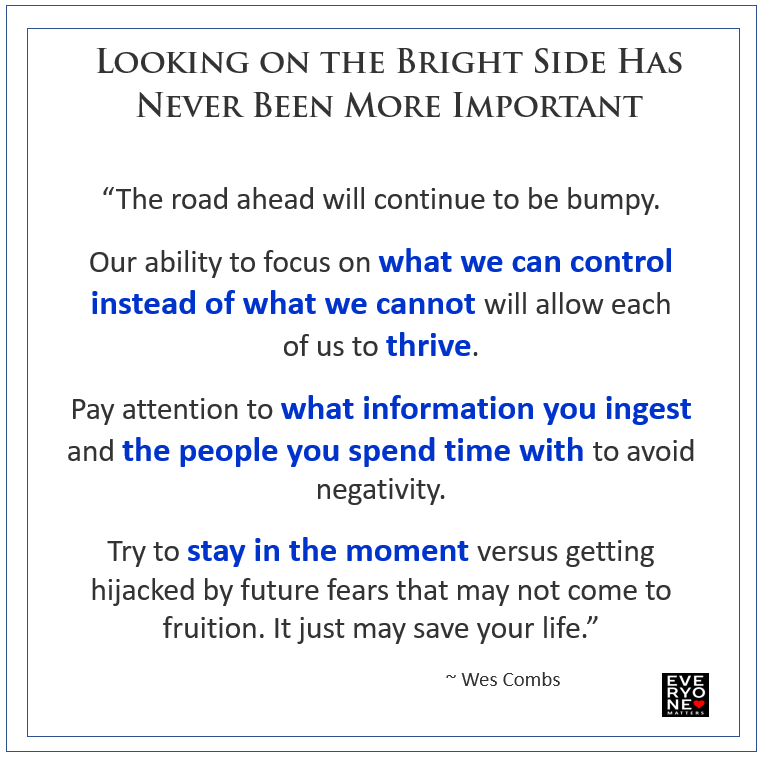 everyonematters's tweet photo. Looking at the bright side and focusing on the positive has never been more critical for our emotional wellbeing. https://t.co/RQA6QZ6pES