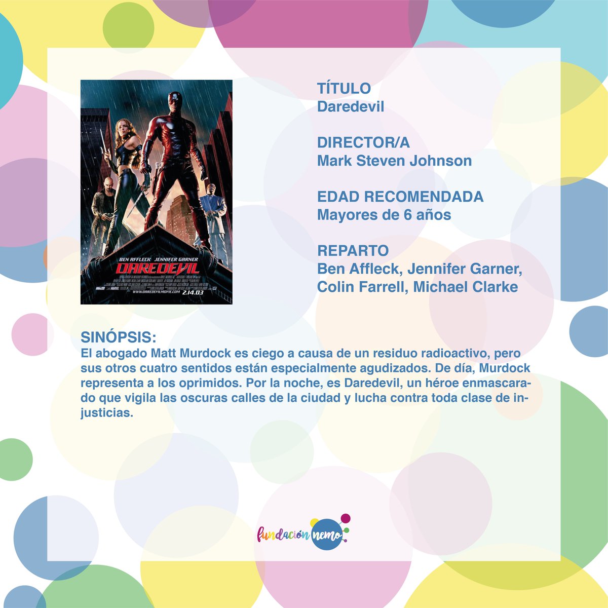 FundacionNemo's tweet photo. ¡Nueva película de la #Nemofilmoteca!‼️⁣
 ¿Conocéis a algún superhéroe con diversidad funcional? ⁣
⁣
🎬 Esta semana os presentamos a uno de ellos con la película #Daredevil donde su protagonista resolverá numerosas pruebas para proteger su ciudad 🌆🔝⁣
¡No os la perdáis!⁣ https://t.co/IBFckbyUSP