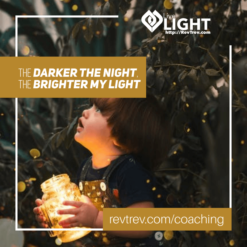 revtrev's tweet photo. "The darker the night, the brighter my light" https://t.co/5urSoTPnNX

 #Jesus #Bible #God #Coaching #FreeCoachingCall #LiveLIGHT https://t.co/I4rvpPCPHo