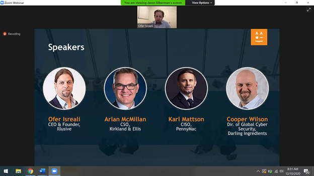 ofer_israeli's tweet photo. Fantastic CISO roundtable webinar today, thank you to our speakers Arlan McMillian, CSO at Kirkland &amp; Ellis, Cooper Wilson, Director of Global Cyber Security at Darling Ingredients and Karl Mattson, CISO at PennyMac https://t.co/jCA6SS6Vm3