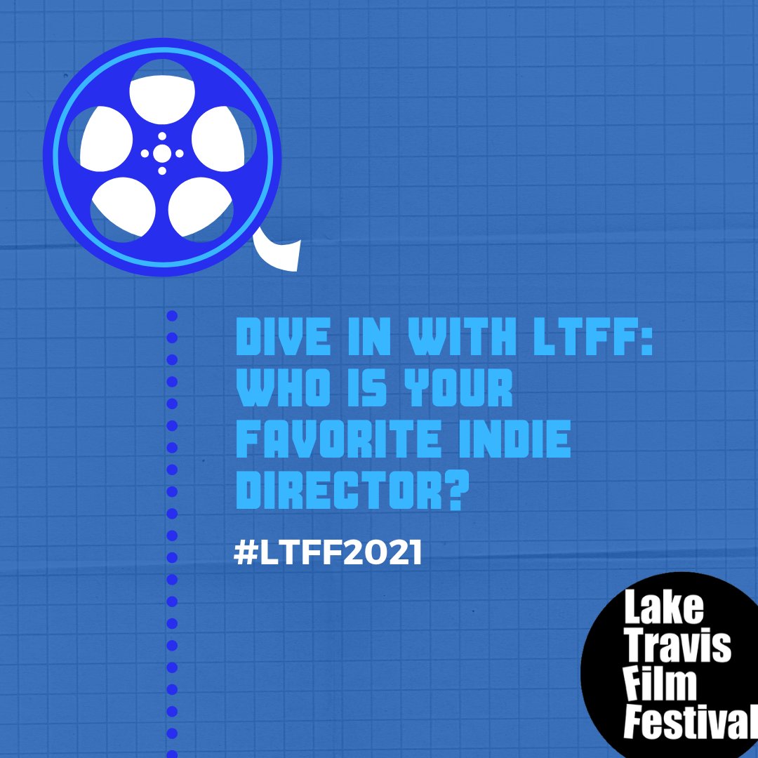ltfilmfestival's tweet photo. Dive in to #LTFF2021 and tell us your favorite indie director! Bonus points for picking a film from #LTFF2020! #indiedirectors #indiefilms #directors #filmdirecting #indie #filmfestivals #filmfestival https://t.co/WvaHrsI2DB