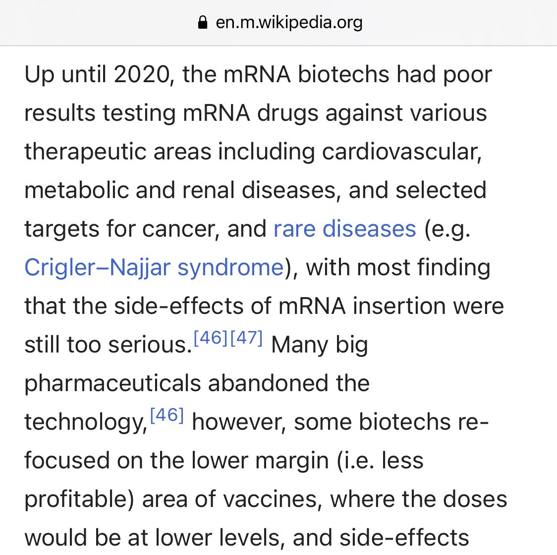 Wikipedia seems to have deleted the wording admitting before 2020 the synthetic mRNA vaccine was theoretical & experimental. But they left up this part explaining early mRNA attempts were abandoned due to serious side effects. I’m sure they’ll delete this soon.