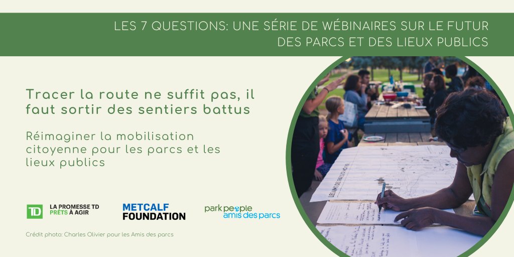 Park_People's tweet image. Voici de nouvelles approches innovantes et participatives en matière de mobilisation communautaire qui peuvent être utilisées bien avant la conception des parcs et encore bien après leur inauguration.
ow.ly/wqUp50CqIKA
#7questions @metcalf_ca @TDFEF