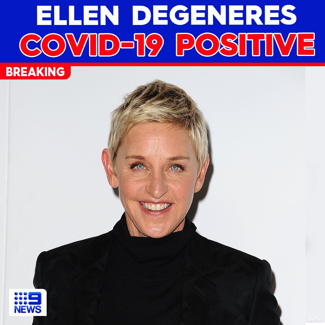 BREAKING American talk show host, Ellen DeGeneres, has tested positive for COVID 19. 9News