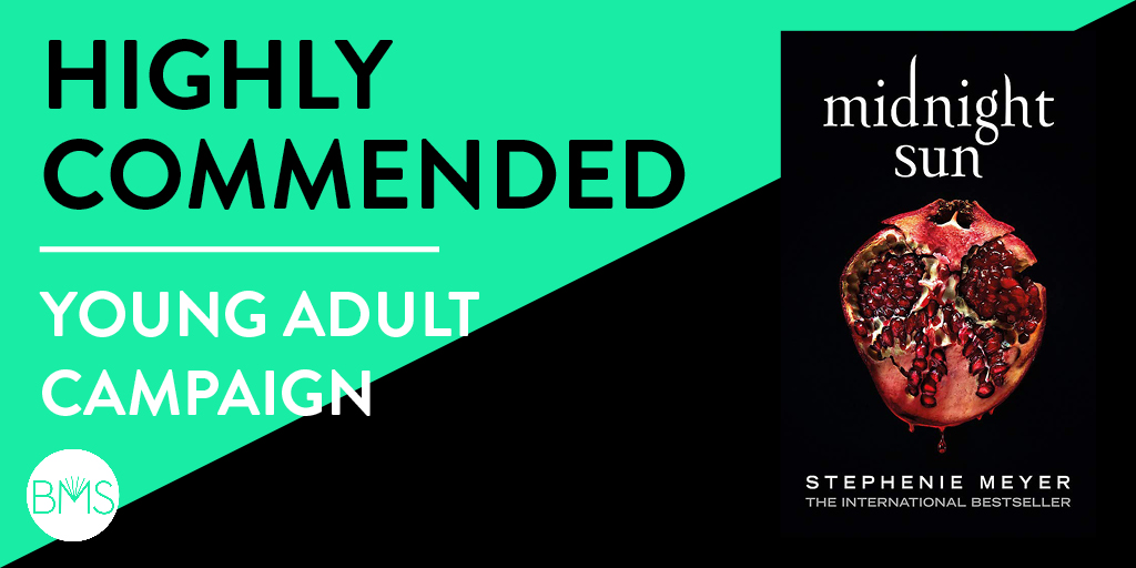 Book Marketing Society (@bmsoc) on Twitter photo A Highly Commended in the Q3 Young Adult Campaign Award category goes to <a href="/celestewb/">Celeste</a>
<a href="/Madeleine_CH/">Maddy Hall</a> for MIDNIGHT SUN. Well done! <a href="/AtomBooks/">Atom Books</a>
@littlebrownuk A Highly Commended in the Q3 Young Adult Campaign Award category goes to <a href="/celestewb/">Celeste</a>
<a href="/Madeleine_CH/">Maddy Hall</a> for MIDNIGHT SUN. Well done! <a href="/AtomBooks/">Atom Books</a>
@littlebrownuk