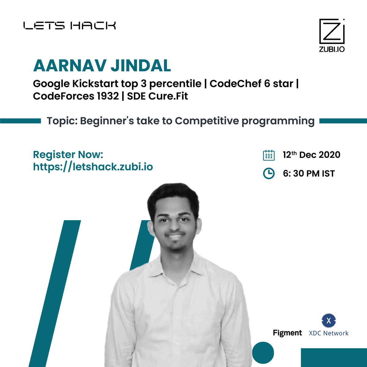 Before you code, solve it.
Join us with Aarnav Jindal to learn the right way to code and solve the problem.

Register Now: letshack.zubi.io

#letshack #hackathon2020  #session #work #technology #zubi #learn