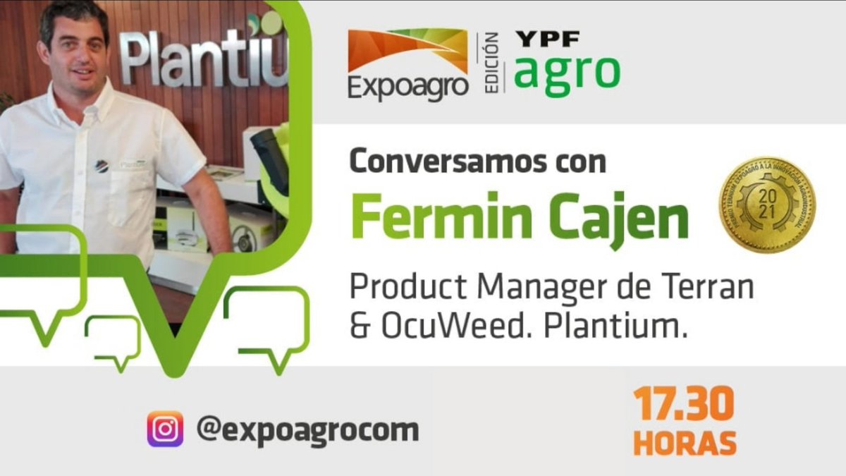 Expoagrocom's tweet photo. #EAlive | El protagonista del día ➡️ Fermin Cajen, Product Manager de Terran &amp; OcuWeed. @PlantiumAG
.
👉🏼 ¡¡Sumate y participa HOY a las a las 17: 30hs en nuestro Instagram live !!
.
#CapitalNacionalDeLosAgronegocios
#ExpoagroDigital
#Plantium https://t.co/gMHsF58CfB