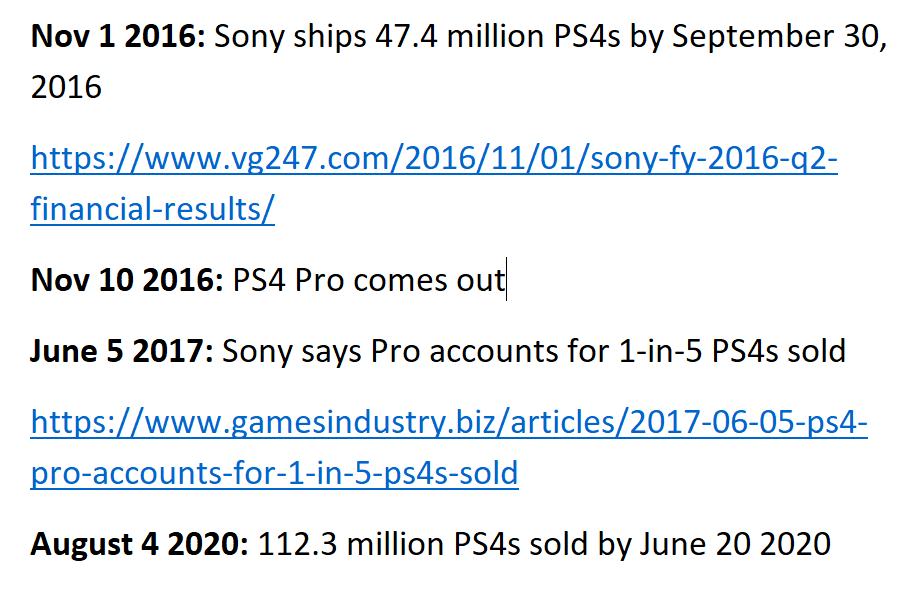 Rough numbers:Around 12.98 million of the 112.3 PS4s sold are Pro units. That's 11% of total units.So the other 89% are rolling around with the base PS4.