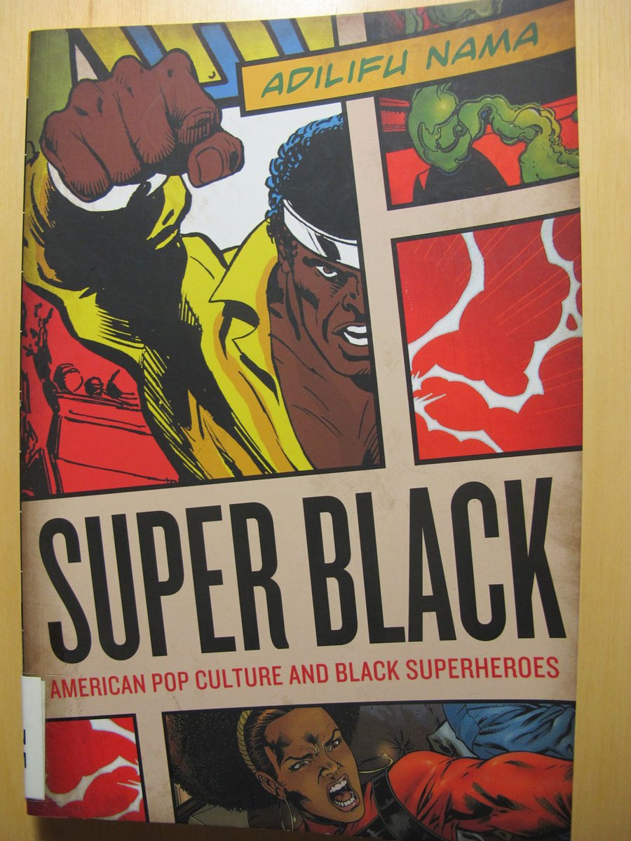quaibranly's tweet photo. 🦸 🇺🇸 📚 Dans Super Black: American Pop Culture and Black Superheroes, Adilifu Nama examine la place et l'importance de super-héros comme Black Panther ou Black Lightning dans la culture populaire, chez @UTexasPress 
👉 https://t.co/4pJwTjChWB #BD2020 #BD2020MQB #BlackComics https://t.co/uKMDm1qb96