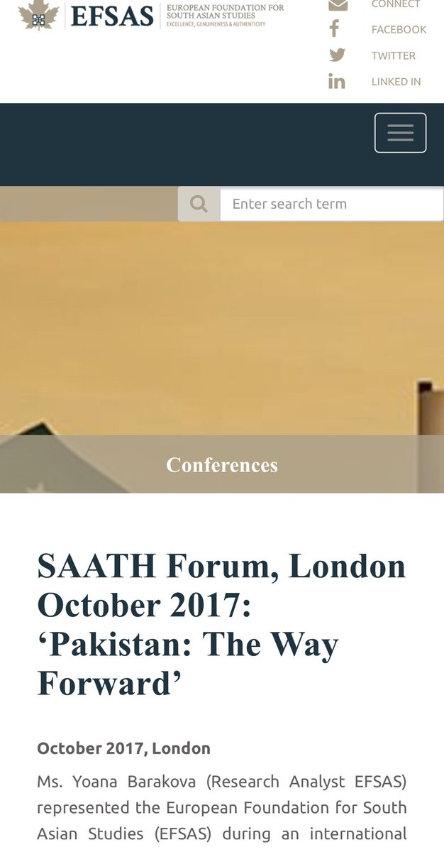 EFSAS sent Yoana Barakova to attend the SAATH Forum conference held in UK on 16 of October 2017.Yoana Barakova mentioned by name in the EuDisInfoLab report as an Indian sponsored propagandists is seen with Hussain Haqqani posted by EFSAS website: https://www.efsas.org/events/conferences/saath-forum,-london-october-2017//2