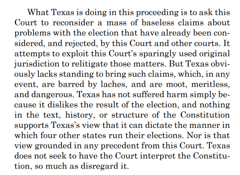 Pennsylvania: "What Texas is doing in this proceeding is to ask this Court to reconsider a mass of baseless claims about problems with the election that have already been considered, and rejected, by this Court and other courts."