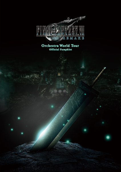 スクウェア エニックス E Store Final Fantasy Vii Remake Orchestra World Tour オフィシャルパンフレット 予約受付中 指揮者やコンポーザー 演奏者 オーケストレーターなどの紹介のほか 当日のセットリストを掲載 Ff7r のキャラクター