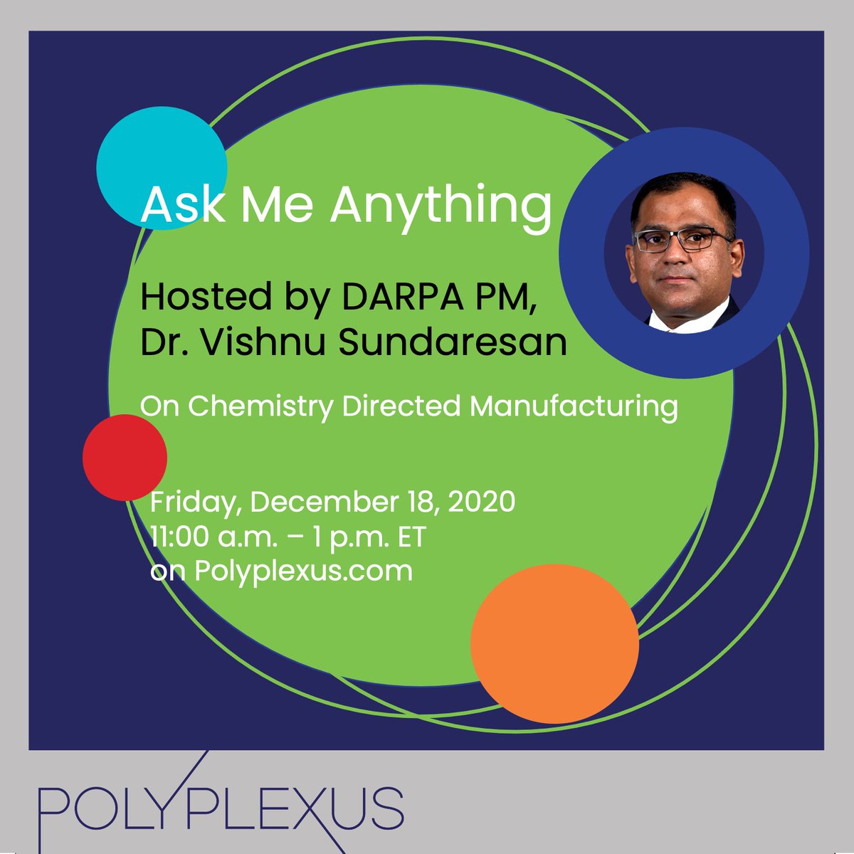 polyplexors's tweet image. 📢HAPPENING NEXT WEEK!

🗨️'Ask Me Anything' session with @DARPA Program Manager Dr. Vishnu Sundaresan (@profsundaresan) on Chemistry Directed Manufacturing.

👉RSVP @ eventbrite.com/e/132123642371

#chemistry #chemical #Engineering #manufacturing #chemtwitter #sciencetwitter #research