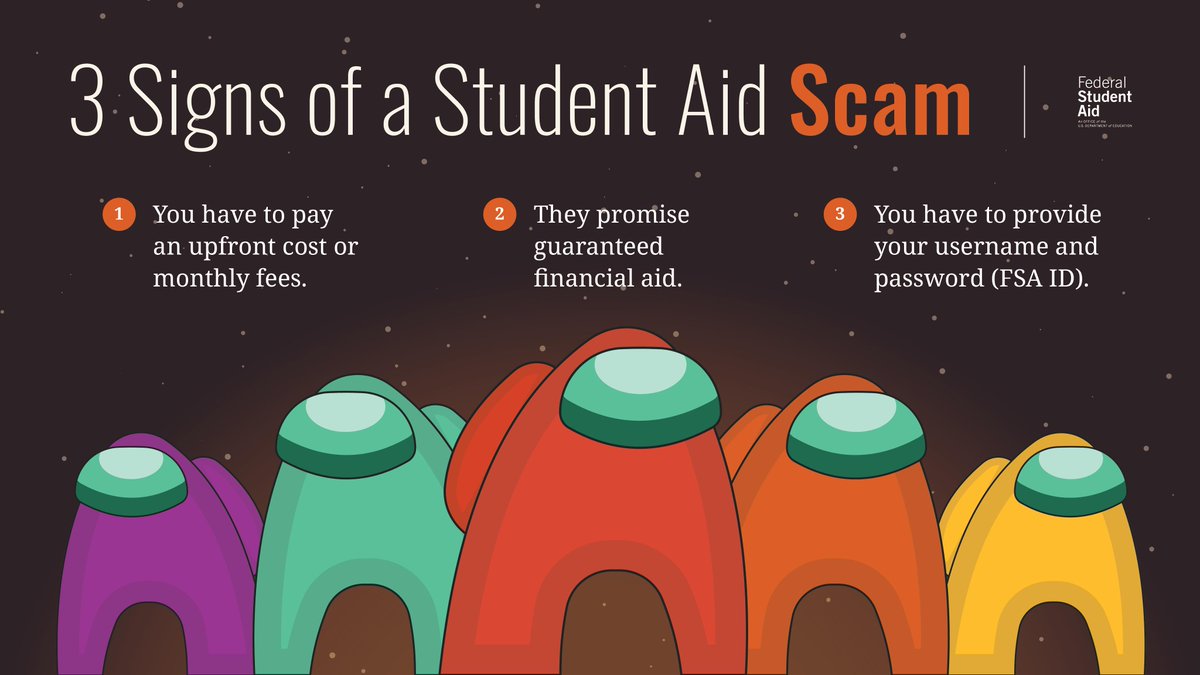 Don’t be tricked by the imposter. Filing the FAFSA® form is always free. Find more tips to identify student aid scams at bit.ly/2JWoXgG