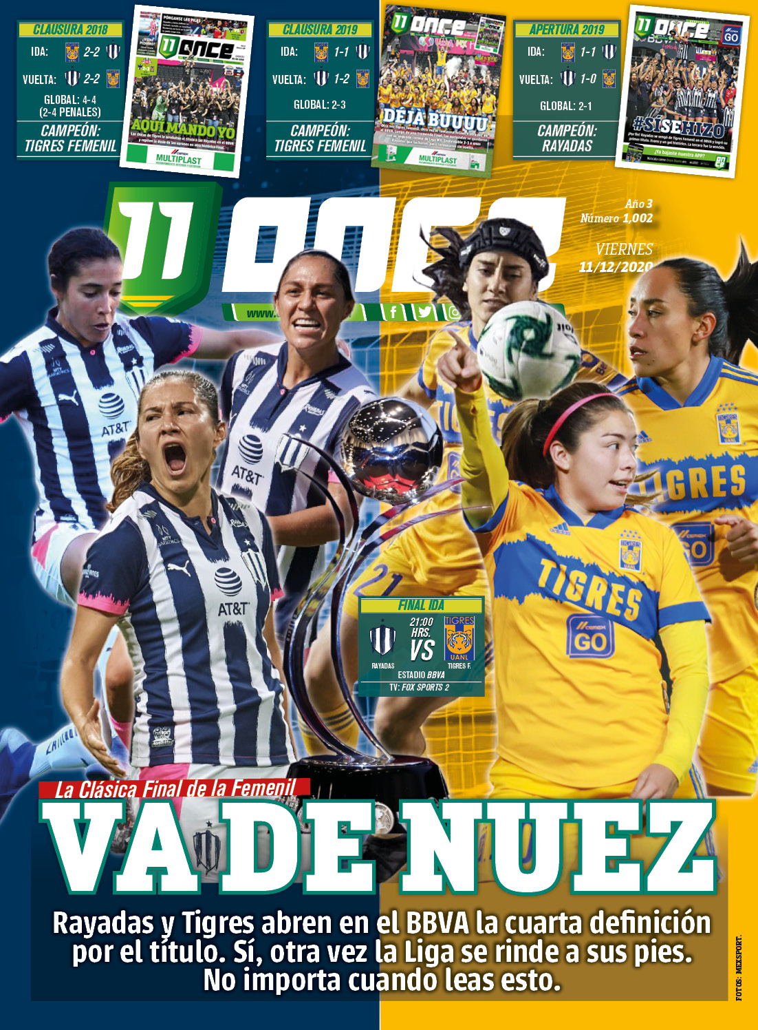 ONCE Diario - La Tapa 1002 - Va de nuez. Tigres Femenil vs Rayadas en la Final Regia