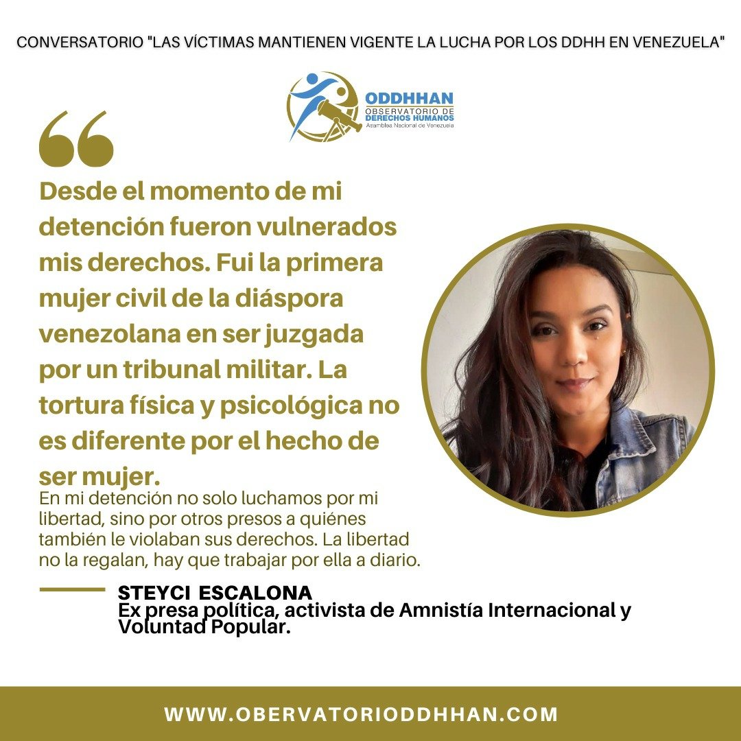 ONacionalDDHH's tweet photo. #LuchaPorLosDDHH | @steyciescalona: Desde el momento de mi detención fueron vulnerados mis derechos. Fui la primera mujer civil de la diaspora venezolana en ser juzgada por un tribunal militar. La tortura física y psicológica no es diferente por el hecho de ser mujer. https://t.co/VzzMIhCb9l