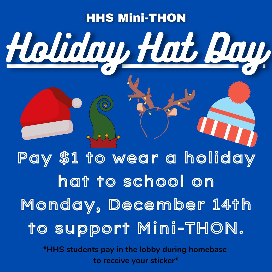 Holiday Hat &amp; Sock Day is on Monday! Pay $1 to wear a hat and support Mini-THON!