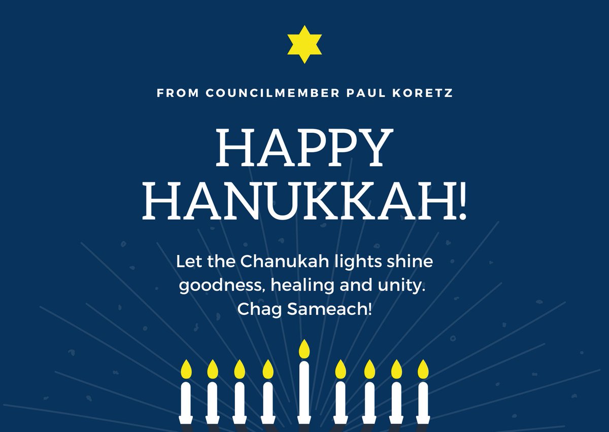 As we gather to celebrate, let the values and traditions of Chanukah remind us to have hope and to light a path to help those in need. I wish you and your loved ones an uplifting and meaningful celebration. Chag Sameach!