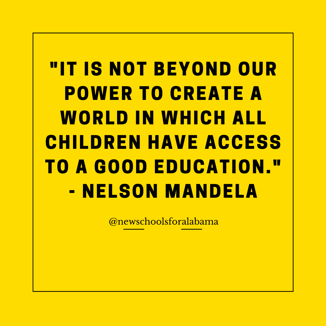 It is not beyond our power to create a world in which all children have access to a good education." - Nelson Mandela