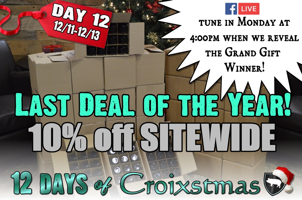 On the 12th Day of Croixstmas Croix Valley gave to me
One last chance to save on the perfect gift for the pitmaster in your life.  Use Code: LASTCHANCE to save 10% (excludes gift cards and bulk rubs) through Sunday.  Croixstmas winners announced on Facebook 4 PM CST Mon Dec 14th.
