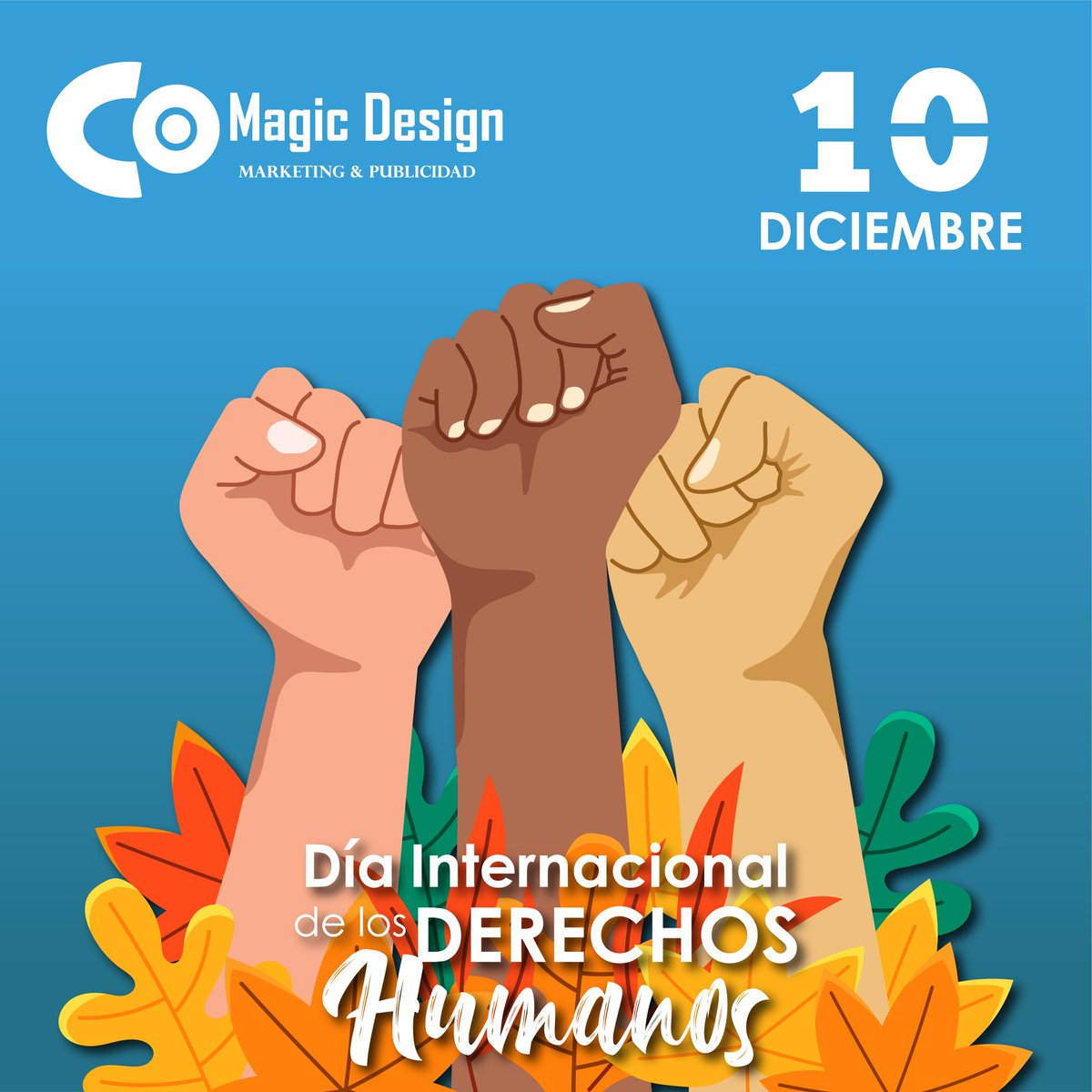 MagicDesignCo1's tweet photo. El #DíadelosDerechosHumanos se celebra cada #10dediciembre, conmemorando el día en que, en 1948, la Asamblea General de las Naciones Unidas aprobó la Declaración Universal de los Derechos Humanos.
#ConLaMagiaDeTusIdeas 🧙‍♂️👌 #Publicidad #Diseño #Imagen #Pachuca #Hidalgo #Marca https://t.co/Axb0nvlcLj