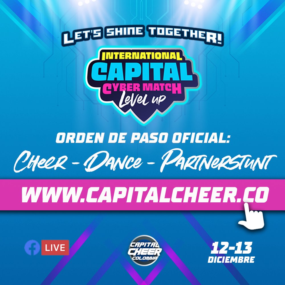CapitalCheerCol's tweet photo. Ingresa ya a https://t.co/8n5Vjs9dEm y descarga el orden de paso del #CapitalCyberMatch ⭐🤩⭐ ¡Faltan 2 días! https://t.co/9dv2sQSqEx