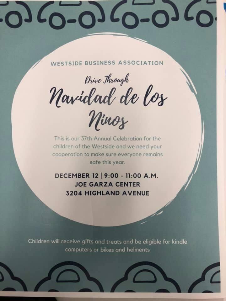 ZCcisd's tweet photo. Westside Business Association Annual Celebration for Children on Saturday, December 12, 2020 at 
9 -11 a.m. Children will receive gifts and treats! @CCISD @judith_hinojosa @SylBurkes @JohnAPrezas https://t.co/vev0teQLWL