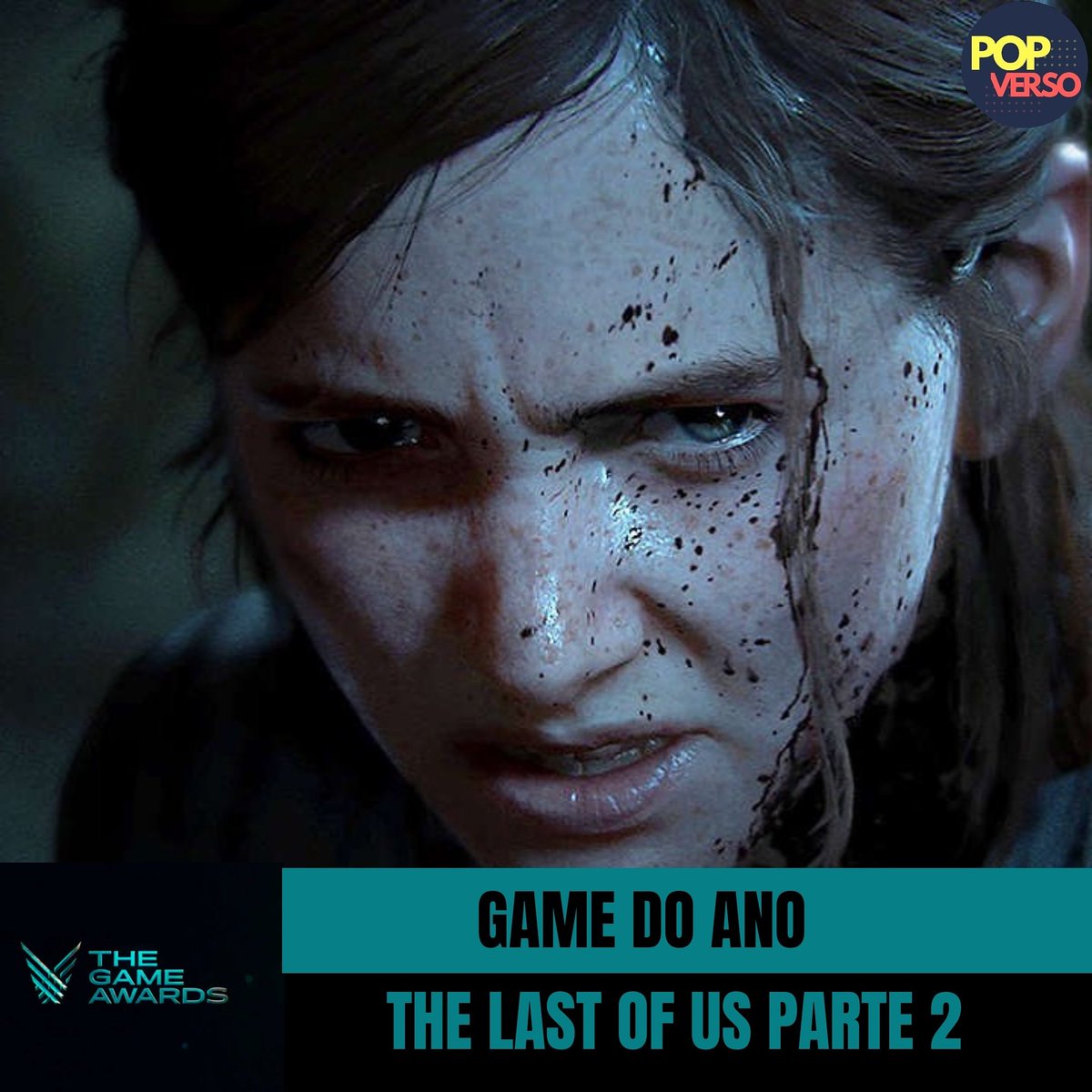 PopversoO's tweet photo. THE LAST OF US PARTE 2 VENCEU! 

A jornada de dor e vingança de Ellie e Abby confirmou o seu favoritismo e levou o prêmio de Melhor Game de 2020! 

#tlofu2 #thelastofuspart2 #goty #tga2020 #thegameawards #thegameawards2020 https://t.co/hTUCg8FXmw