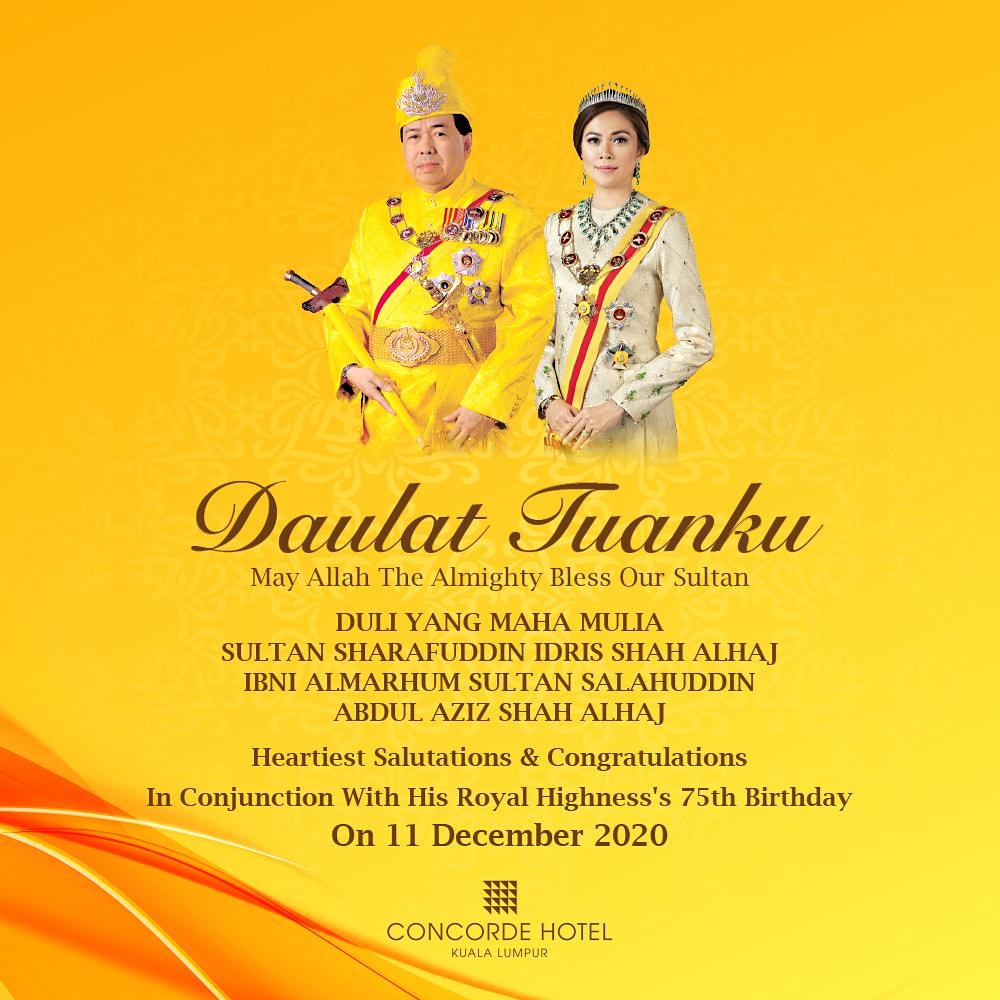 ConcordeHotelKL's tweet photo. Concorde Hotel KL wishes Tuanku Sultan a blessed birthday and many more blessed and prosperous years to come. May Selangor progress healthily, peacefully and safely under Tuanku’s reign. https://t.co/YHZkiwHbT9