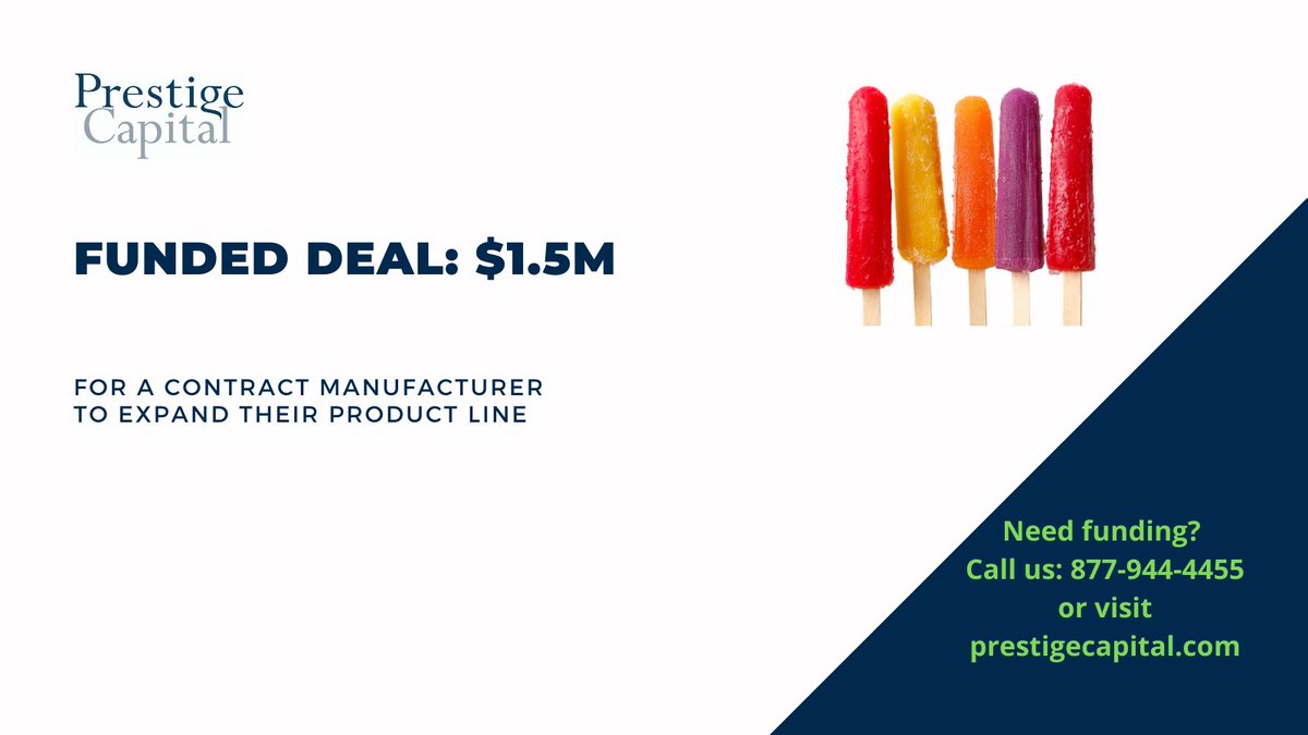 Prestige_cap's tweet photo. The beverage business is booming. We delivered a $1.5 million factoring facility to a company that manufacturers and packages frozen treats for well-known food and beverage companies. #contractmanufacturer #beverageindustry https://t.co/tEFjOpjDzA