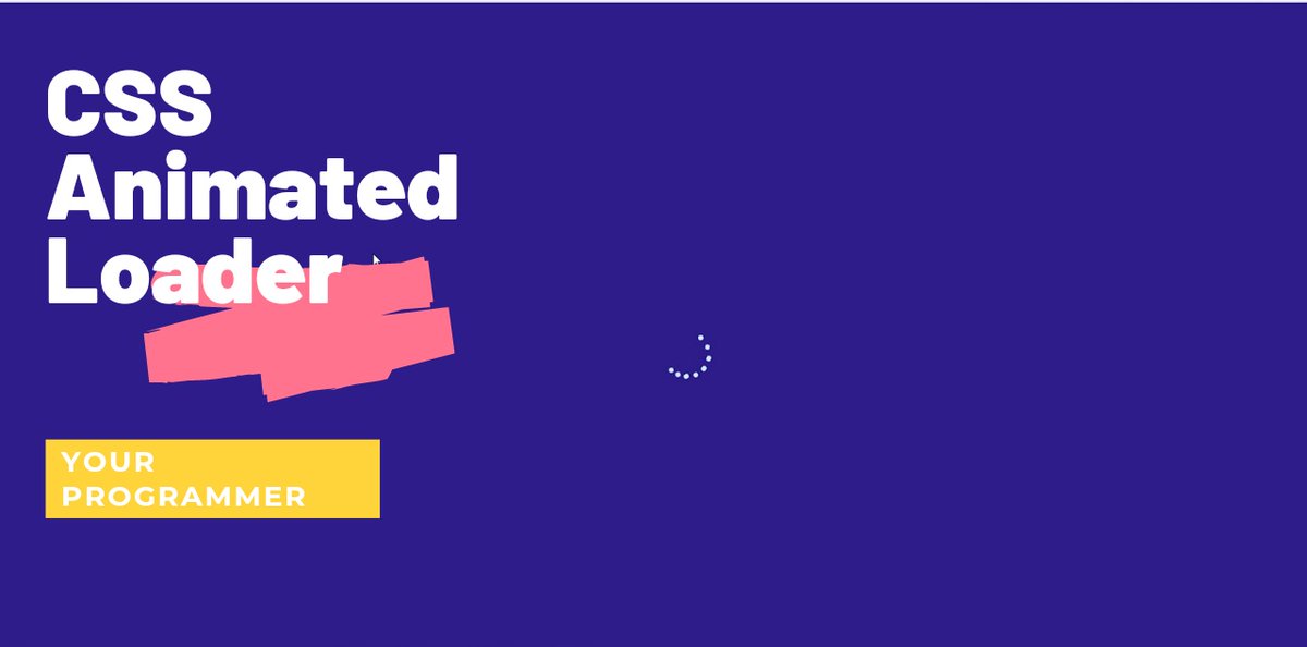 EarningGuru10's tweet image. Animated CSS Loader
YouTube Video:- youtu.be/o06B4yEmz-M
Like, Subscribe and Share. 
#cssloader #animations #animatedloader #css #html #webdesigning #webdevelopers #tutorials #youtube #yourprogrammer #coding #programmer #programming #programmerlife #programminghumor