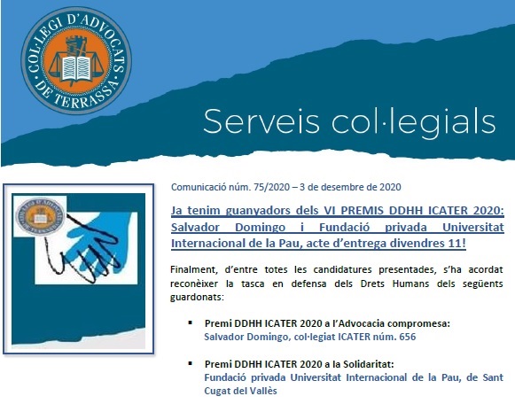 ICATERadvocats's tweet photo. 🙋🏼♀️Avui, a partir de les 18.30 h a la @SalaCrespi de #Terrassa, entrega dels #PremisDDHH @ICATERadvocats 2020 a l'advocat Salvador Domingo i a la Universitat Internacional per la Pau i del Diploma 2020 del #TornOfici a la lletrada Anna M. Rodríguez, veniu? ⤵️ https://t.co/kfz92jBTQK