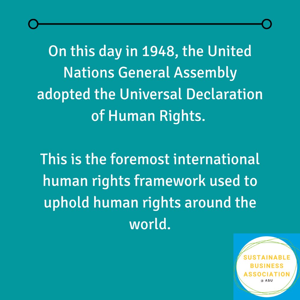 sba_asu's tweet photo. Today is #HumanRightsDay, a day very close to us and our mission to promote sustainable business practices. Because business is not #sustainable if it does not support human rights. Join us in calling for an end to #HumanRights abuses by the private sector! https://t.co/c6sFE0CE1O