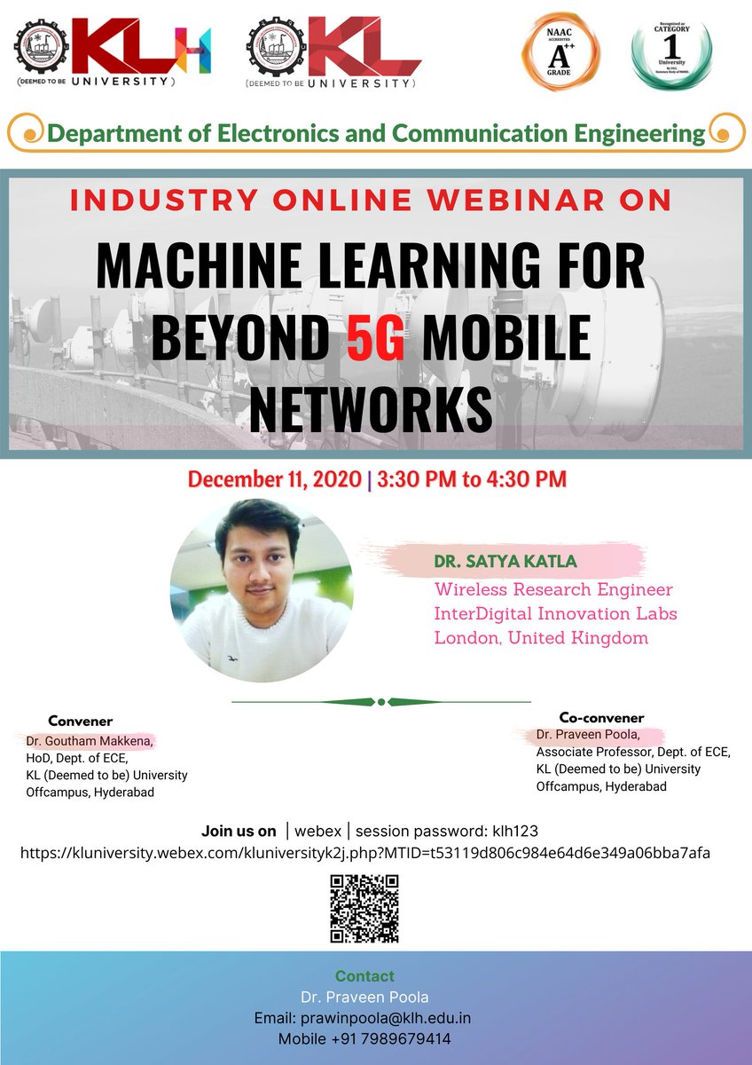 klhuniversity's tweet photo. KLUniversity Hyderabad is organizing a webinar on Machine Learning for Beyond 5G mobile networks”
Date and Time: 11th December 2020 (Friday) at 3:30 PM
Joining Link:
https://t.co/nTA7rIPSSZ
#machinelearning #wirelessresearch #5gmobilenetworks #KLU #KLuniversity #MobileNetwork https://t.co/EwL8xDoWAa