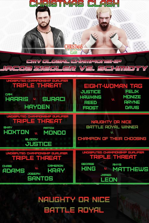 OfficialCMV_'s tweet photo. Saint Nick comes early this year as CMV presents: Christmas Clash! Jacob Ziegler made an explosive return at Ascendance VIII, but is he up for the tall task of toppling the certainly naughty, Schmidty? Plus, who will qualify for the Undisputed Championship Scramble match? #CMV https://t.co/S5waKi1Q1d