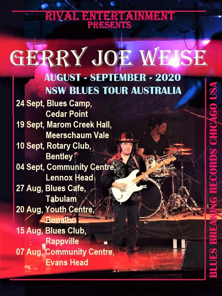 GerryJoeWeise's tweet photo. Gerry Joe Weise Blues Tour, August September 2020, NSW Australia. #GerryJoeWeise #Blues #guitar #Australia #Australian #Festivals #Amazon #AppleMusic #iTunes #Spotify #BluesRock https://t.co/oVEiX0fZDl