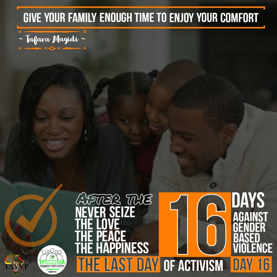 AdvocatePoet263's tweet photo. Even the 16 days are yet to be over in hours, don't ever seize to love & to make peace with your family.That elements of respect to your husband/wife will outweigh the benefit to the children, to those who are not yet in Marriage, dream it,plan it,live it and enjoy #freeGBVzone https://t.co/H9diDmZc5O
