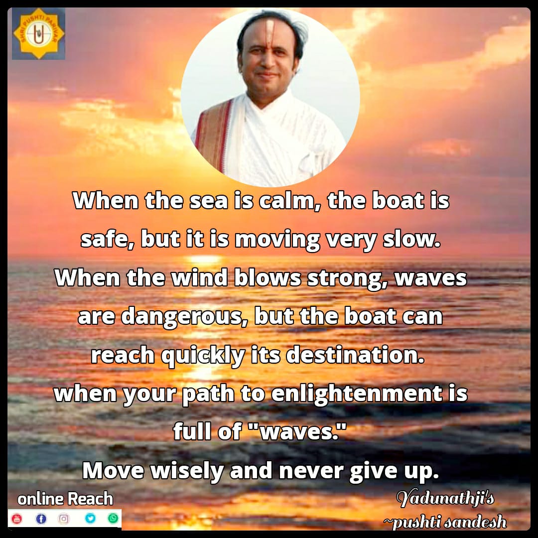 ShriYadunathji's tweet photo. #pushtisandesh #shriyadunathji #inspirationalquotes #motivationalquotes #lifequotes #lifesolutions https://t.co/4TuMeQcU3t