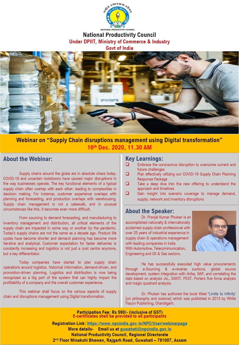 NPC_INDIA_GOV's tweet photo. Webinar on"Supply Chain disruptions management using Digital transformation"
Register Now:-https://t.co/hiF2iIQotl
Contact:-t guwahati@npcindia.gov.in
Date:-16th Dec. 2020, 11.30 AM
Fee:-: Rs 590/- (inclusive of GST)
#npcindia #npc #webinar #Suplly-chain #Management #Digital https://t.co/zOolWddhvM
