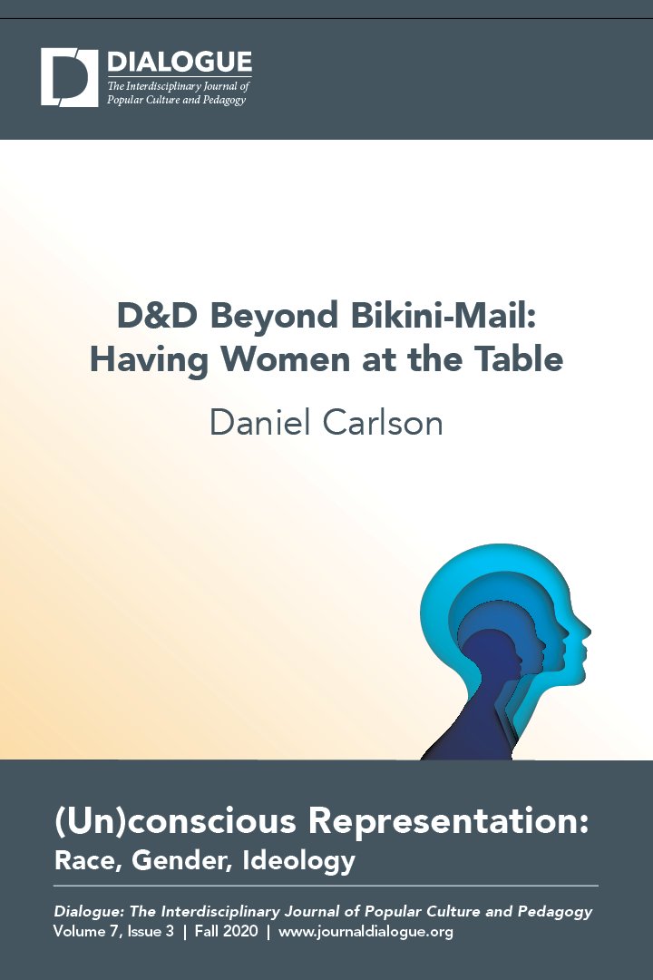 Journal Dialogue #V7I3ArticleHighlight. 
D&amp;D Beyond Bikini-Mail: Having Women at the Table, by Daniel Carlson
Read it now at: journaldialogue.org/issues/v7-issu…