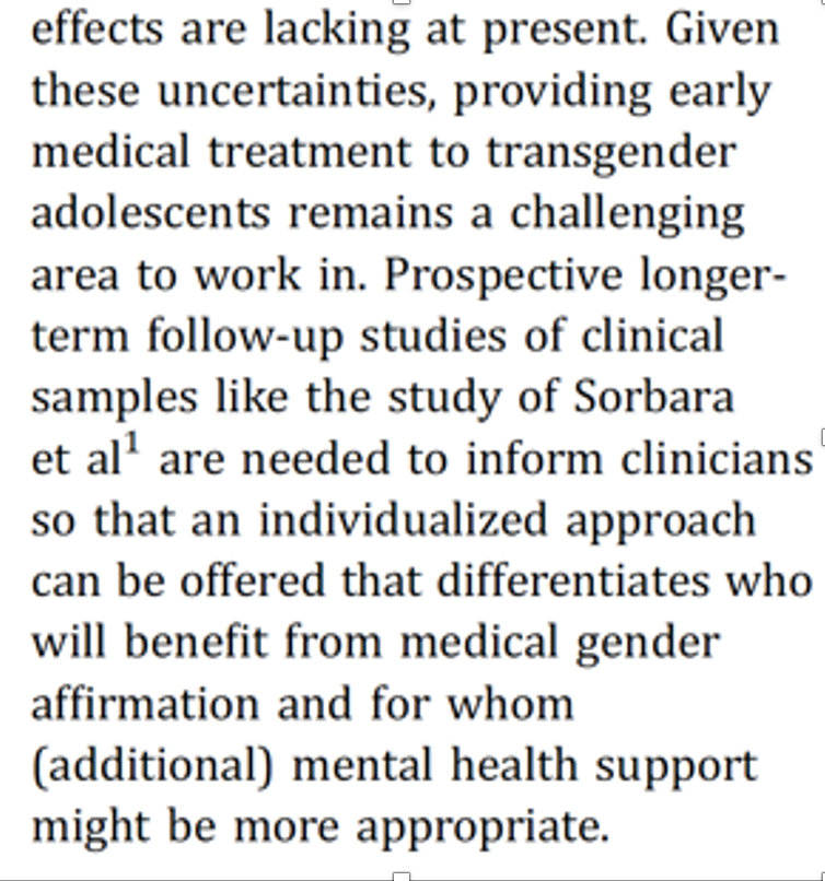 Even the lead investigator of the Dutch protocol recently wrote a commentary in Pediatrics where she warned that the hormonal and surgical treatment protocol is being widely misapplied, as it was never designed for kids with  #ROGD-type presentation./11 https://pediatrics.aappublications.org/content/146/4/e2020010611