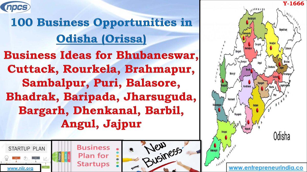 100 Business Opportunities in Odisha (Orissa). 
For More Details, Click Here:- bit.ly/3gO7gw9

#DetailedProjectReport #businessconsultant #BusinessPlan #feasibilityReport #NPCS #StartupProject #howtostartbusiness #ProjectReprot #odishabusiness #odishastartupbusiness