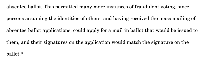 [citation needed]There's no evidence of widespread fraud, or that people could somehow "assume the identities of others" to request ballots without having driver's license number or SSN, etc.