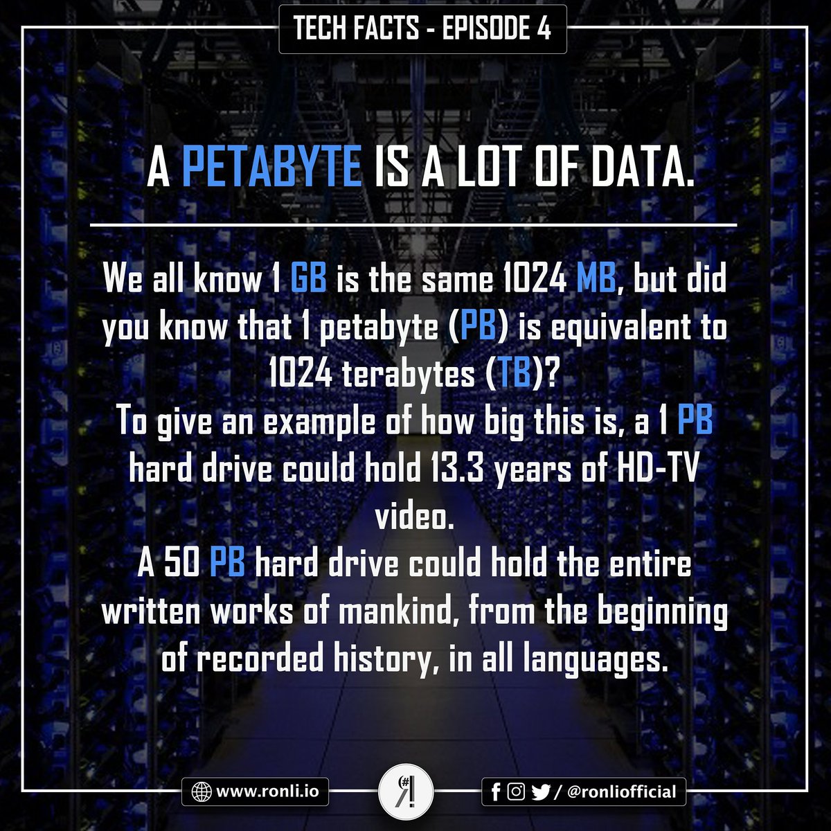 RonLiOfficial's tweet photo. Tech Facts Season 1 Episode 4 - A Petabyte is a lot of data.
#techfacts #tech #facts💯 #series #Episodes #petabyte #data #securityinmind #qualityoverquantity #RonLi https://t.co/0o9hl1fpKN