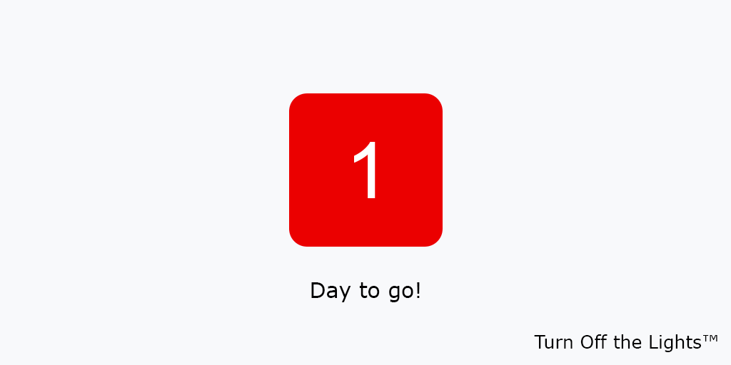 TurnOfftheLight's tweet photo. 1 Day to Go! 💡
https://t.co/LZ8lO3Qygj
#free #opensource #turnoffthelights @googlechrome #chromeextension @opera #operaextension @Apple #safariextension @MicrosoftEdge #microsoftedgeextension #darkmode #NightMode https://t.co/5mBFDFNTnU