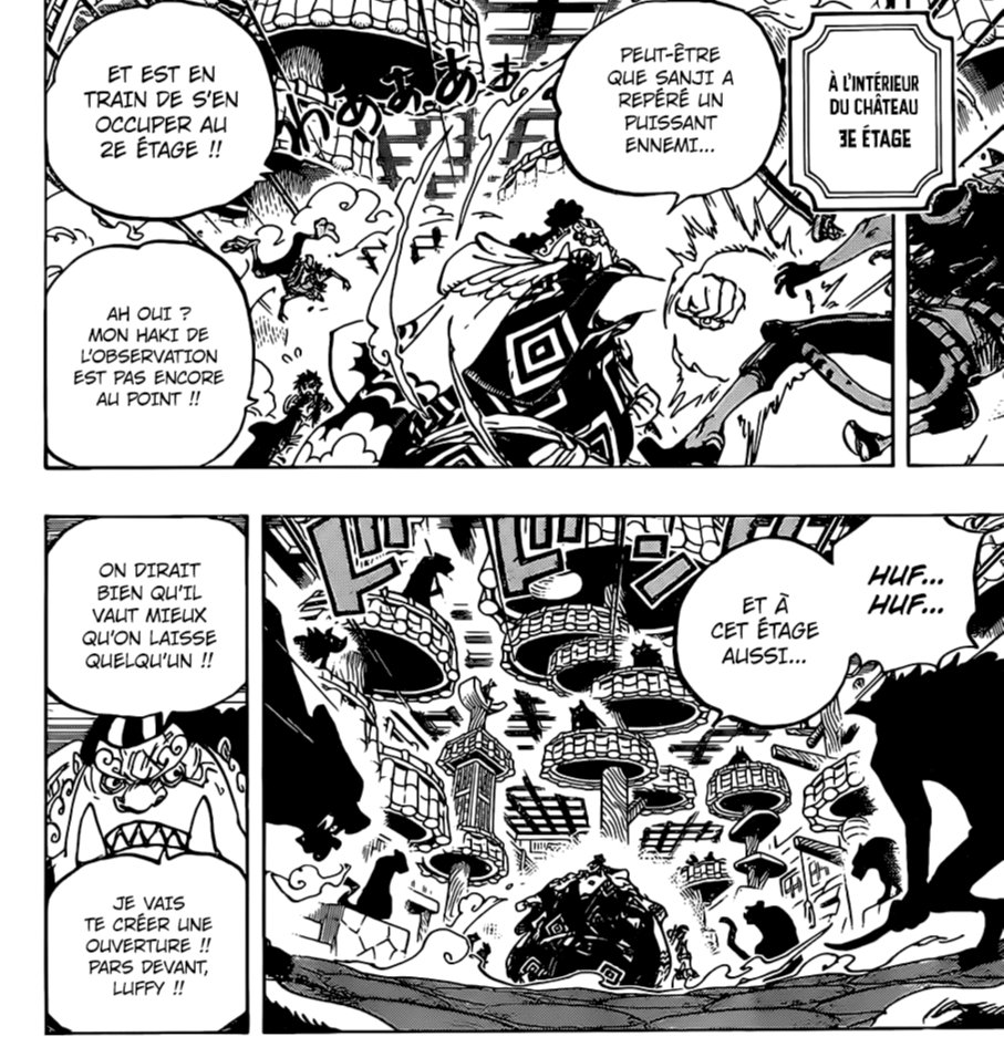 On fait un passage éclaire sur luffy et jinbe. Ou jinbe dit que Sanji a surement senti un puissant enemi ce qui peut aussi etre vrai (il y a Black Maria et Queen au 2 eme étage) car le niveau de perception de ce qui les entour du HDO de sanji est le plus élevé des mugi.