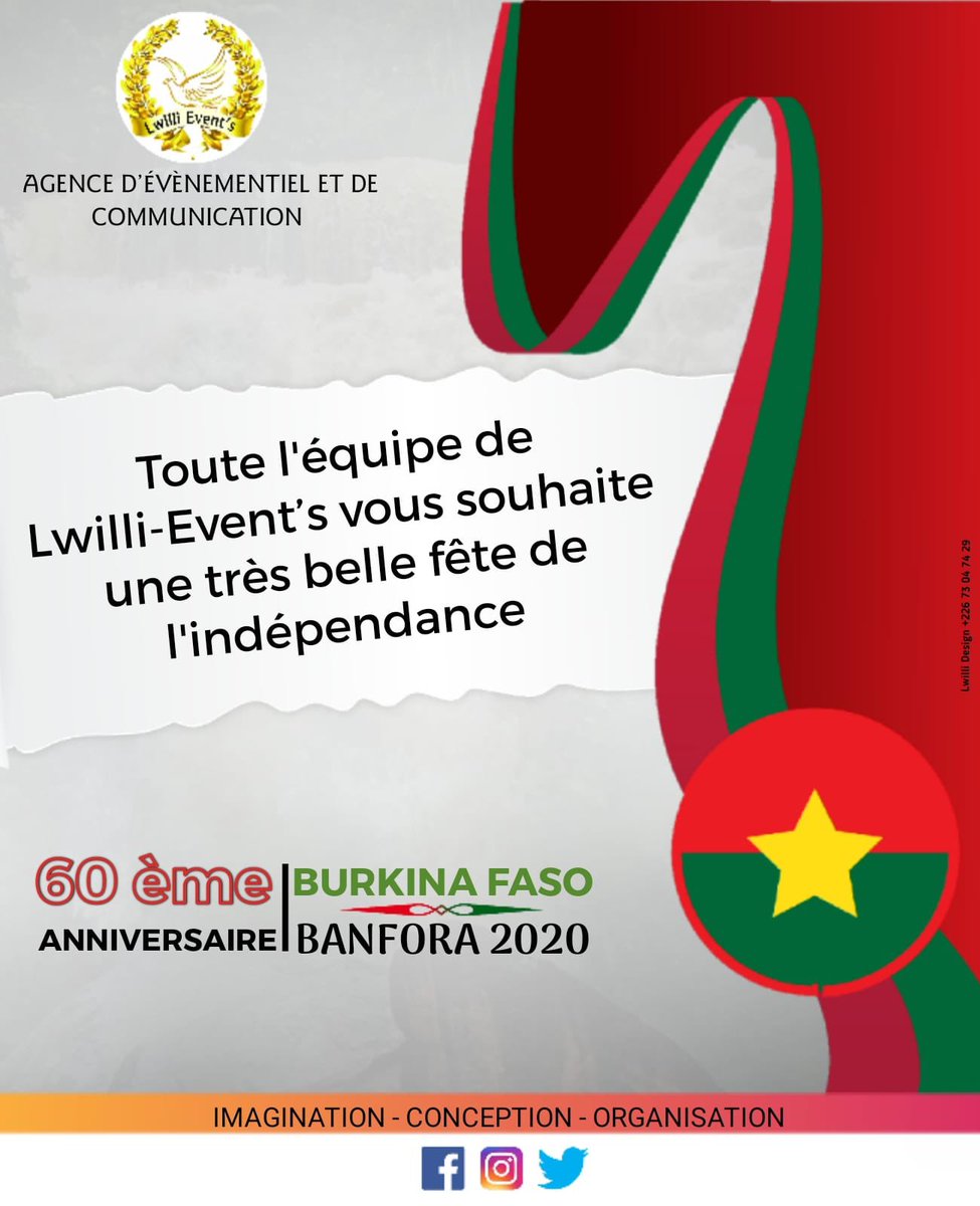LwilliEvent's tweet image. Joyeuse fête de l’indépendance à tous et à toutes, puisse Dieu continuer à bénir notre beau Pays le Burkina Faso 🇧🇫